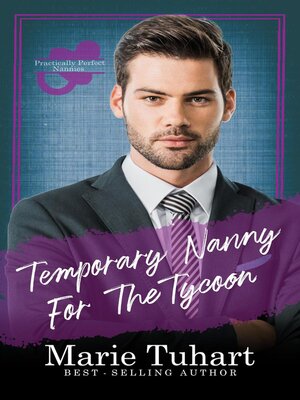cover image of Temporary Nanny for the Tycoon